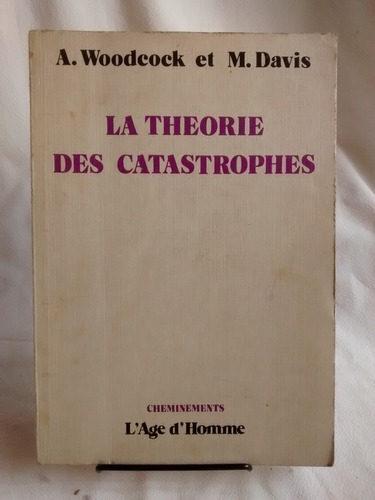 La Theorie Des Catastrophes A Woodcock Et M Davis Frances