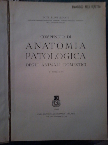 Anatomia Patologica Animales Domesticos - Leinati - Italiano