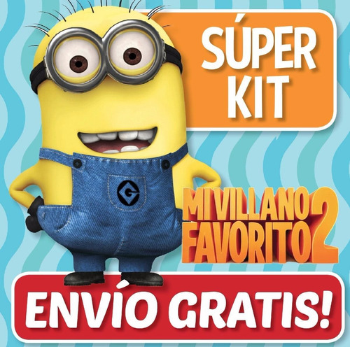 Kit Imprimible Minions Mi Villano Favorito Fiesta Cumpleaños