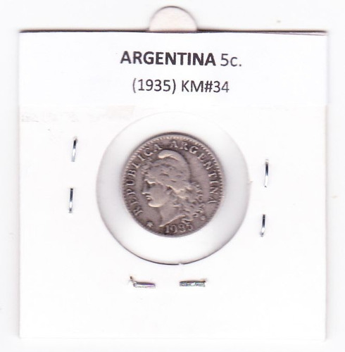 Eb+ Argentina 5 Centavos - Níquel (1935) Rara En Este Estado