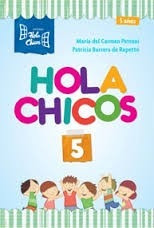 Hola Chicos 5 - Ed. Hola Chicos