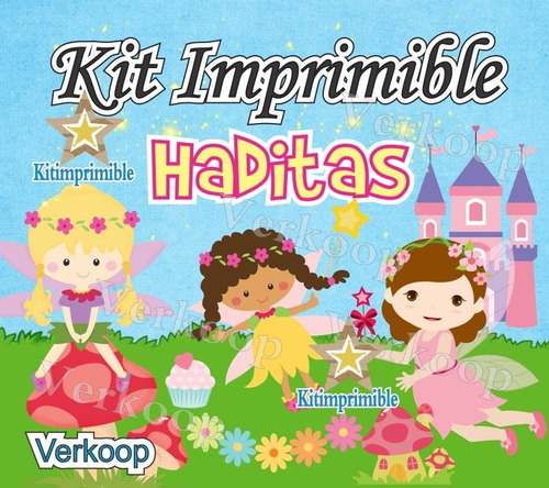 Kit Imprimible Haditas Magicas - Hadas + Candy Bar Fiesta