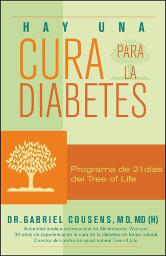 Libro Hay Una Cura Para La Diabetes Dr. G. Cousens Papel