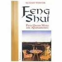 Feng Shui - Para Quem Mora Em Apartamento - Webster, Richard