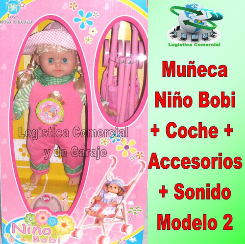 Muñeca Niño Bobi Para Niñas + Coche + Sonido Juguete