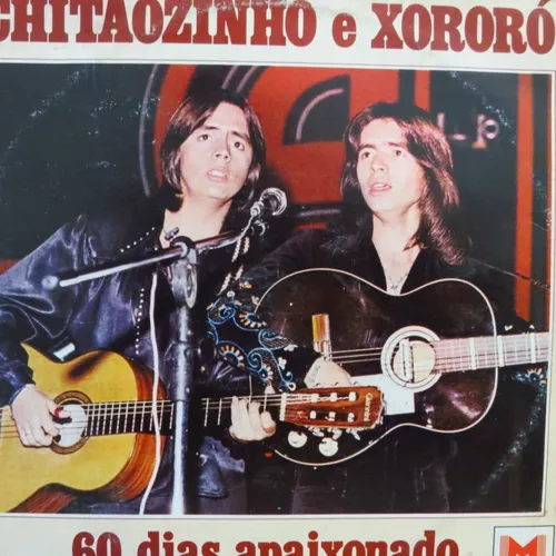 DISCO DE VINIL - CHOTAOZINHO E XORORO - 60 DIAS APAIXON