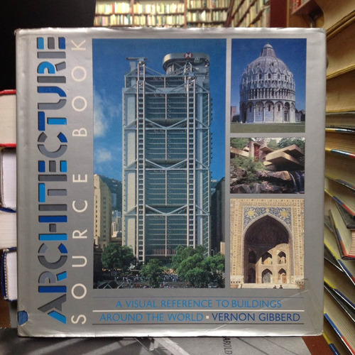 Arquitectura. Source Book. Guía Visual De Construcciones.