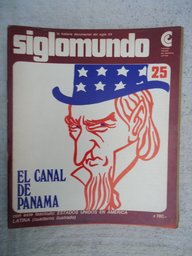 Siglomundo N° 25 - El Canal De Panama +  Fasciculo Eeuu