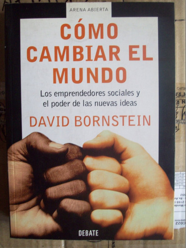 Como Cambiar El Mundo Bornstein 