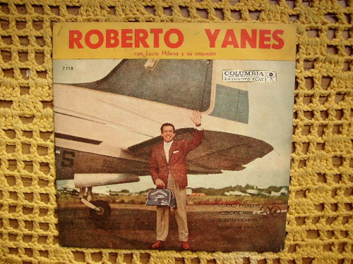 Roberto Yanes / Cuatro Palabras + 3 - Ep De Vinilo Con Tapa