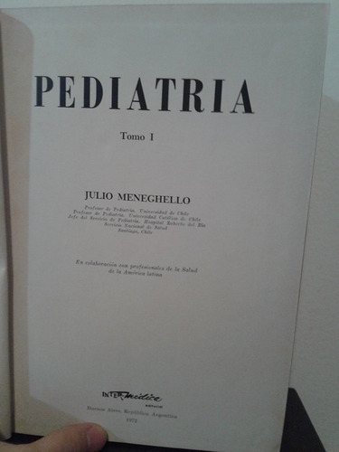 Pediatría -julio Meneghello- Inter-médica Los 2 Tomos Oferta