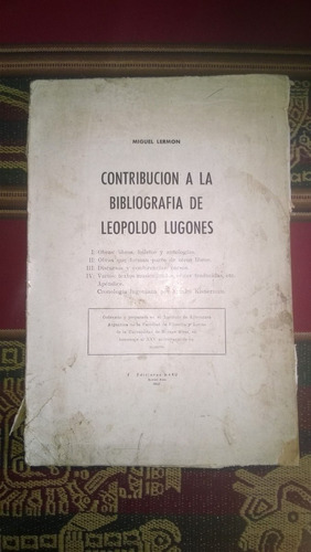 Bibliografía De Leopoldo Lugones - Lermon