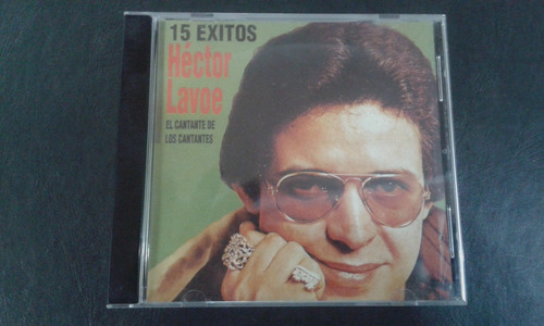 Hector Lavoe 15 Exitos El Cantante De Los Cantantes Cd