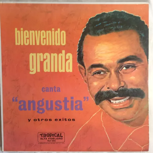 Lp Bienvenido Granda (canta Angustia ) Original Hbs