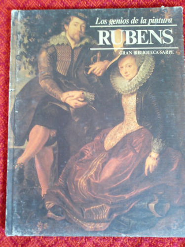 Rubens Los Genios De La Pintura  Editorial: Sarpe - Envios