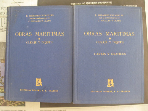 Iribarren Cavanilles - Obras Marítimas. Oleaje Y Diques