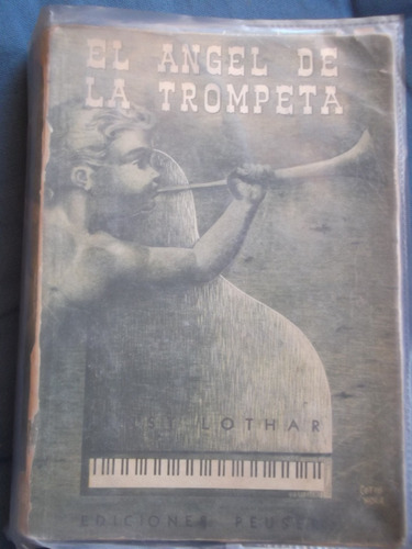 El Angel De La Trompeta Ernst Lothar 1955