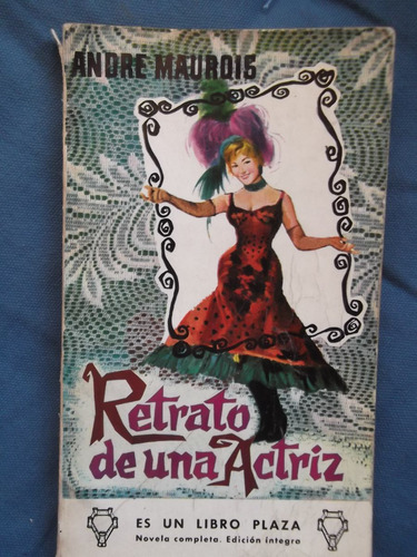 Retrato De Una Actriz Andre Maurois (Usado)