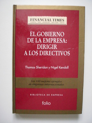 El Gobierno De La Empresa: Dirigir A Los Directivos