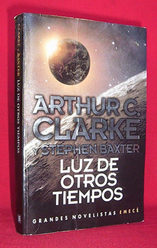 Luz De Otros Tiempos Arthur Clarke Ciencia Ficción Emecé