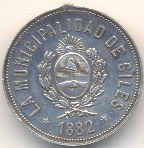 Medalla Municipalidad De Giles 1882 Plata Raraaaa