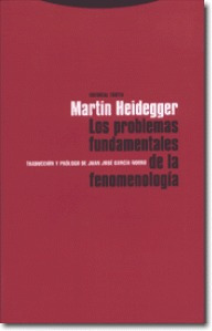 Heidegger: Los Problemas Fundamentales De La Fenomenología.