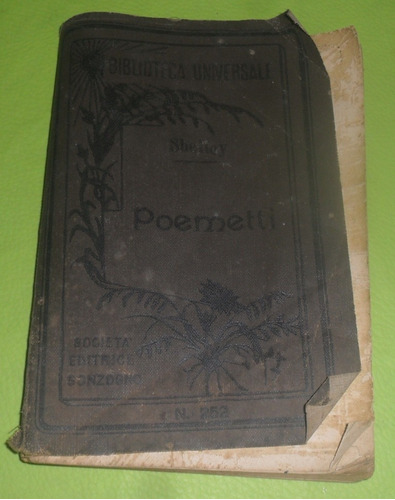Poemetti / Di Percy Bysshe Shelley Sonzogno, Stampa 1908 Ita