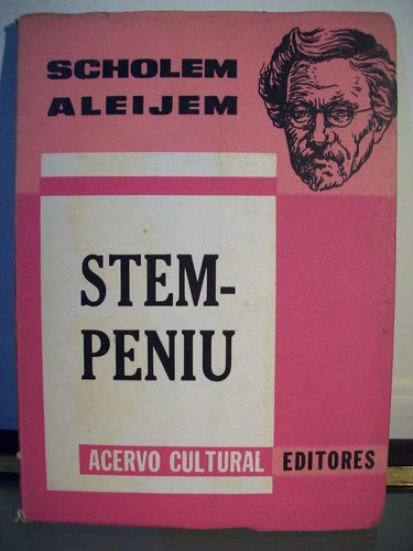 Adp Stempeniu Scholem Aleijem / Ed. Acervo Bs. As. 1969