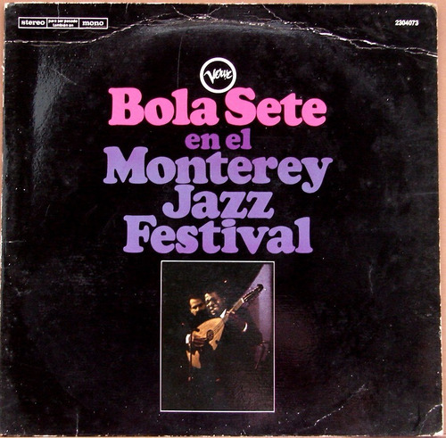 Bola Sete - En El Monterey Jazz Festival - Lp 1968 - Brasil