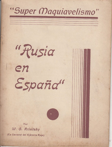 1937 Folleto Anarquista Fai Rusia En España Krivitsky Stalin