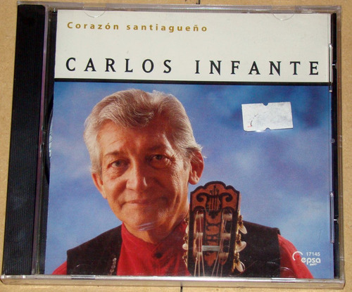 Carlos Infante Corazon Santiagueño Cd Nuevo / Kktus