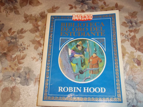 Biblioteca De Oro N° 25 - Robin Hood - Anteojito