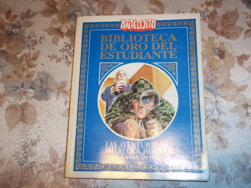 Biblioteca De Oro N° 49 - Las Aventuras De Sherlock Holmes