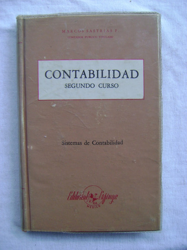 Contabilidad. Segundo Curso - Marcos Sastrias Freudenberg