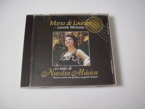 María De Lourdes Cd  Canción Mexicana - Lo Mejor - 2001