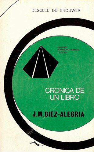 Crónica De Un Libro J. M. Diez-alegria