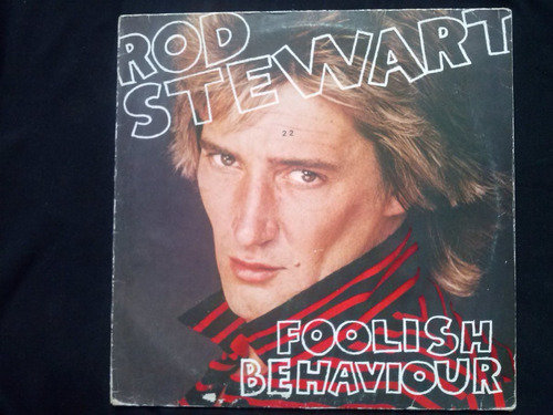 Lp Rod Stewart Foolish Behaviour
