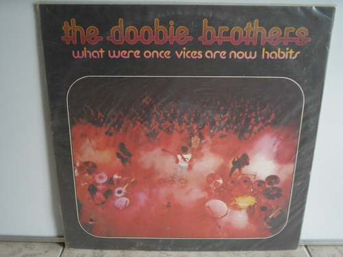 Lp Vinilo The Doobie Brothers What Were Once Vices Are Now