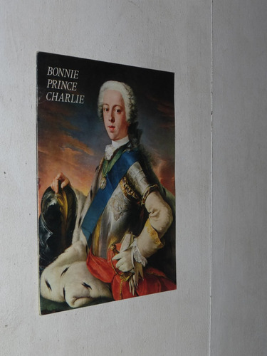 Alan Bold - Bonnie Prince Charlie - Libro En Ingles