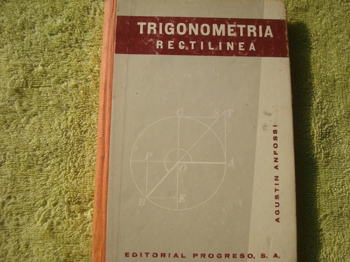 Agustin Anfossi, Trigonometría  Rectilínea.