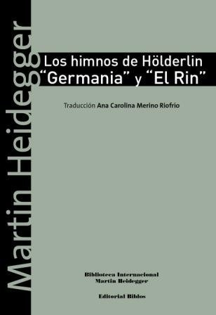 Los Himnos De Hölderlin Germania Heidegger (bi)