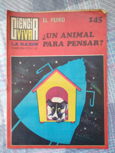 Fasciculo La Razon - Ciencia Viva -el Perro Nro 145