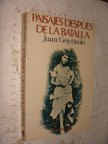 Libro Paisajes Despues De La Batalla , Juan Goytisolo , Año