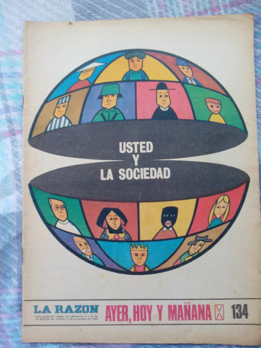 La Razón: Ayer,hoy Y Mañana - Ud Y La Sociedad Nro 134