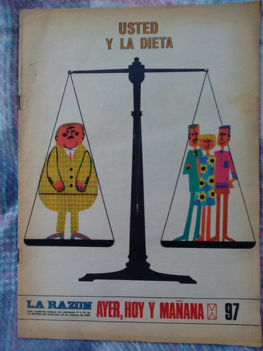 La Razón: Ayer,hoy Y Mañana - Ud Y La Dieta Nro 97