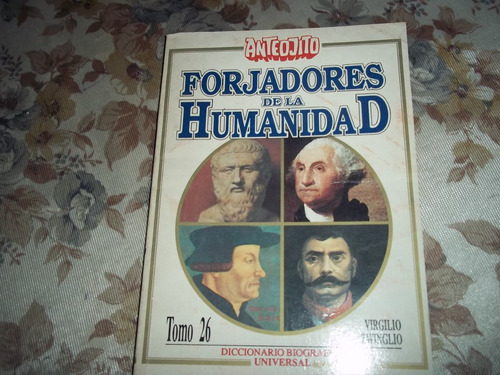 Libro Forjadores De La Humanidad - Anteojito - N° 26