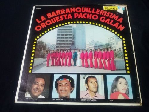 Lp La Barranquillerisima Orquesta Pacho Galan