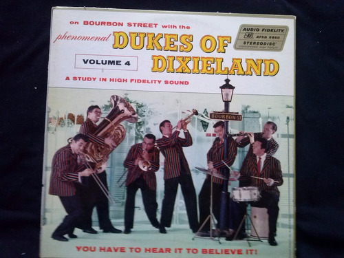 Lp Dukes Of Dixieland Vol 4 You Have To Hear It To Believe