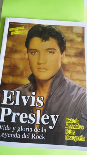 La Vida E Historia De Elvis Presley Revista El Rey Del Rock