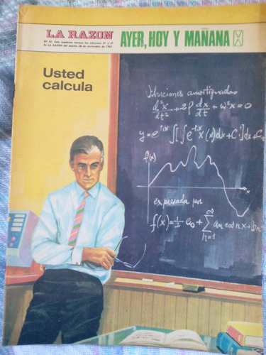 La Razón: Ayer,hoy Y Mañana - Ud Calcula Nro 37